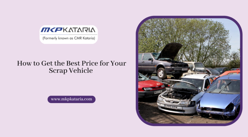 How to Get the Best Price for Your Scrap Vehicle 
