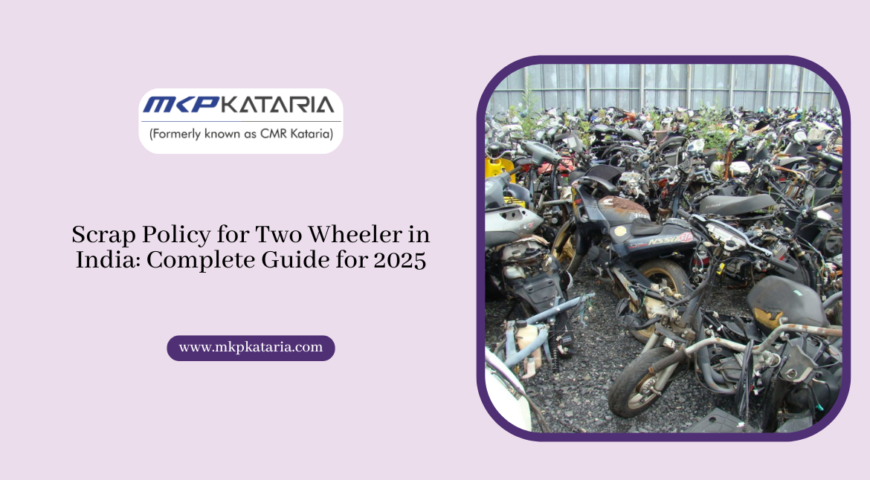 Scrap Policy for Two Wheeler in India: Complete Guide for 2025