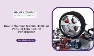 How to Maintain Second-Hand Car Parts for Long-Lasting Performance