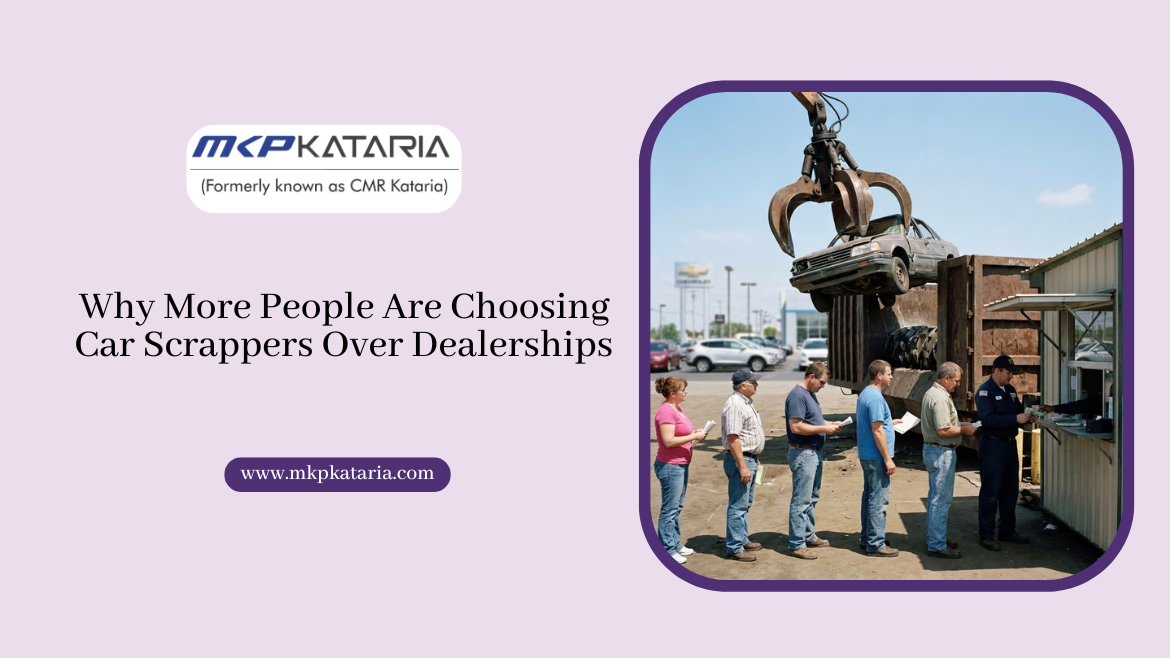 Why More People Are Choosing Car Scrappers Over Dealerships