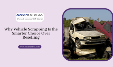 Why Vehicle Scrapping Is the Smarter Choice Over Reselling