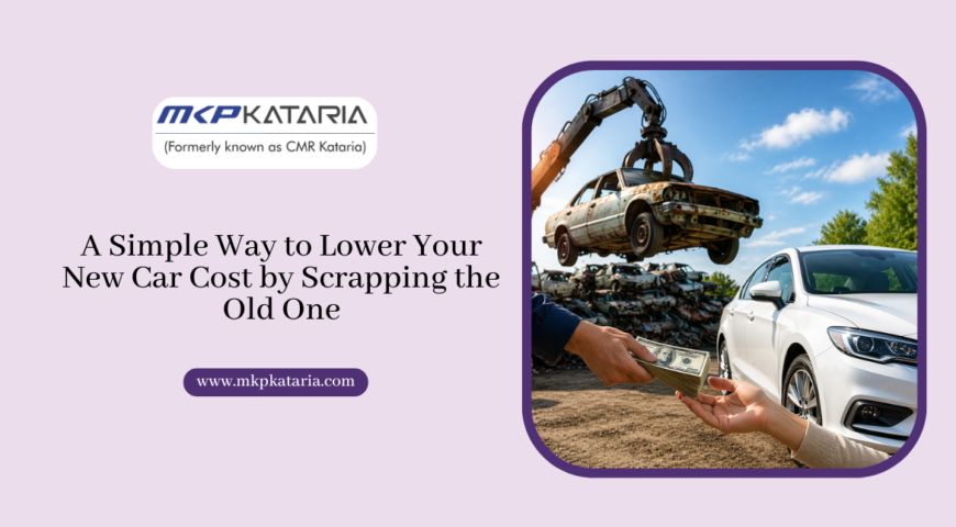 A Simple Way to Lower Your New Car Cost by Scrapping the Old One