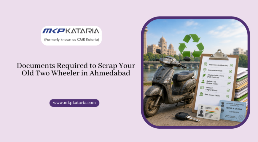 Documents Required to Scrap Your Old Two Wheeler in Ahmedabad